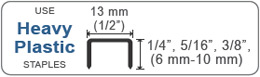 use Heavy Plastic staples